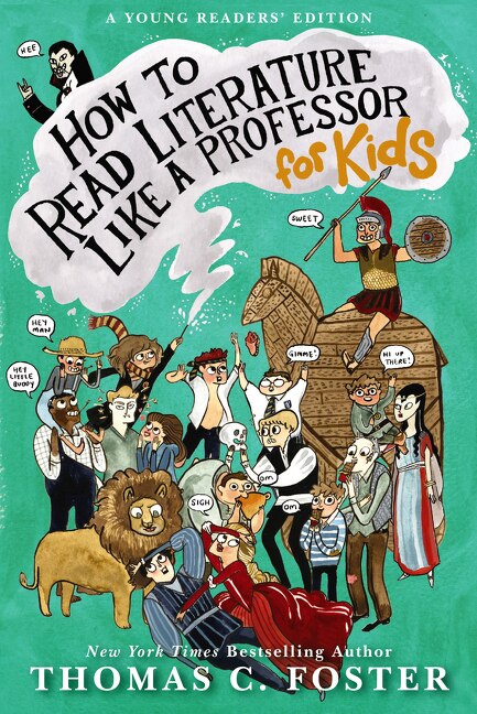 Couverture_How to Read Literature Like a Professor: For Kids
