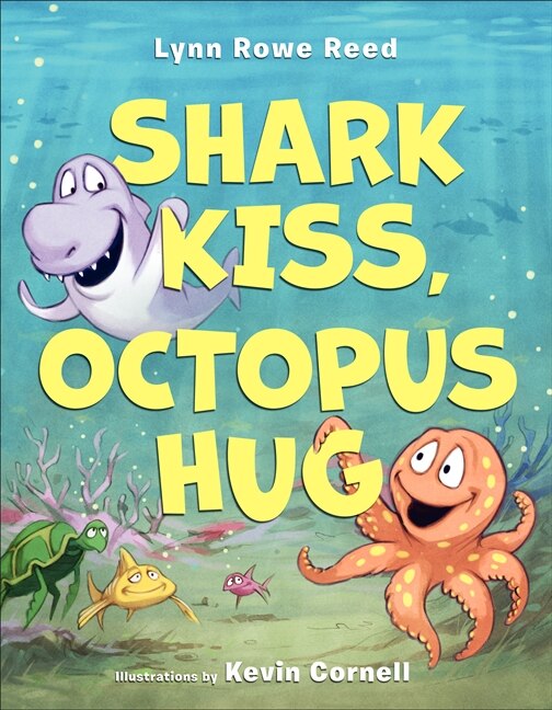 Front cover_Shark Kiss, Octopus Hug