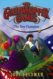 Front cover_The Gollywhopper Games: The New Champion