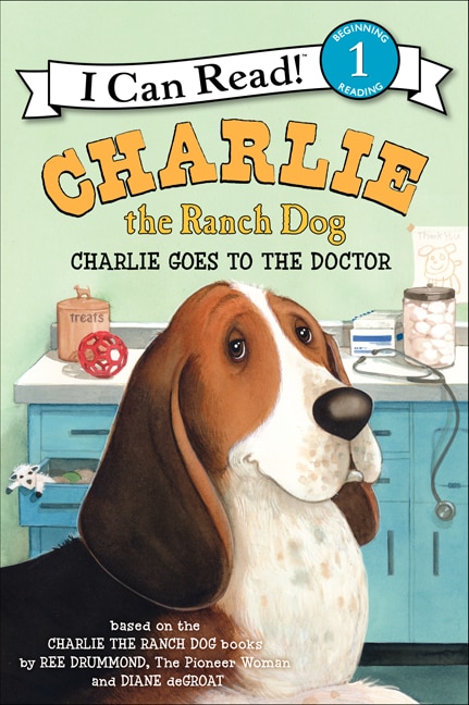 Couverture_Charlie the Ranch Dog: Charlie Goes to the Doctor