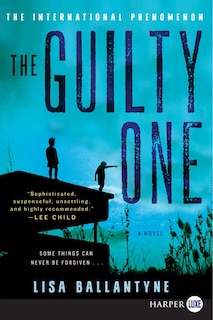 The Guilty One: A Novel