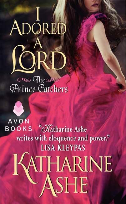 I Adored A Lord: The Prince Catchers