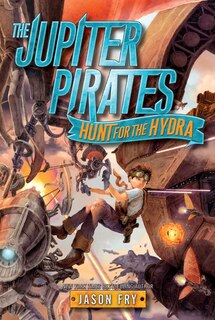 Couverture_The Jupiter Pirates: Hunt for the Hydra