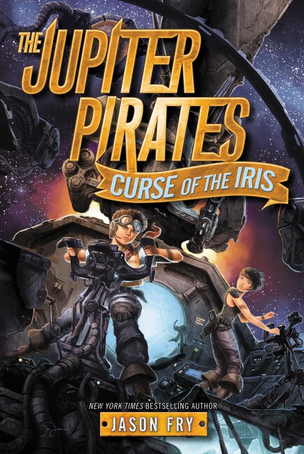 Front cover_The Jupiter Pirates #2: Curse of the Iris
