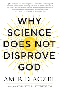 Why Science Does Not Disprove God