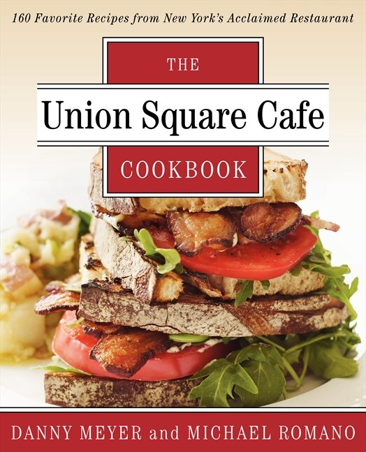 Front cover_Union Square Cafe Cookbook