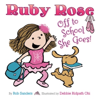 Couverture_Ruby Rose: Off to School She Goes