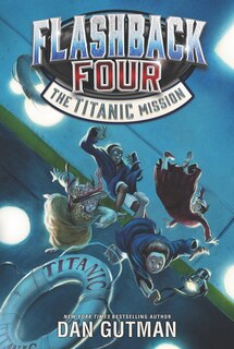 Couverture_Flashback Four #2: The Titanic Mission