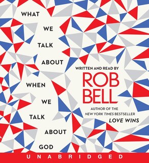 Front cover_What We Talk About When We Talk About God Cd