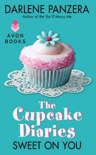 Couverture_The Cupcake Diaries: Sweet On You