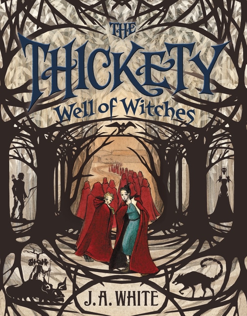 Front cover_The Thickety #3: Well of Witches