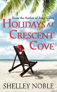 Couverture_Holidays At Crescent Cove