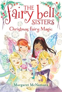 Couverture_The Fairy Bell Sisters #6: Christmas Fairy Magic
