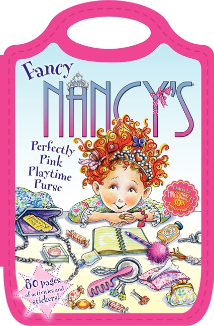 Front cover_Fancy Nancy's Perfectly Pink Playtime Purse