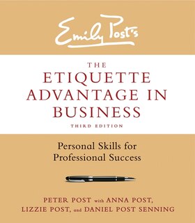 Front cover_The Etiquette Advantage in Business, Third Edition