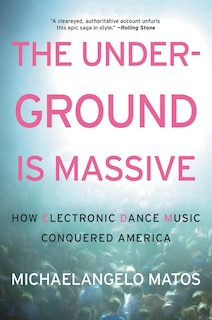 Couverture_The Underground Is Massive