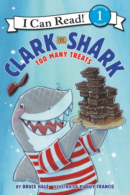 Front cover_Clark The Shark: Too Many Treats
