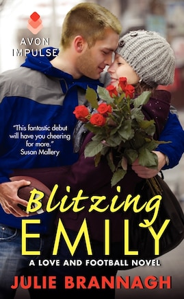 Blitzing Emily: A Love And Football Novel