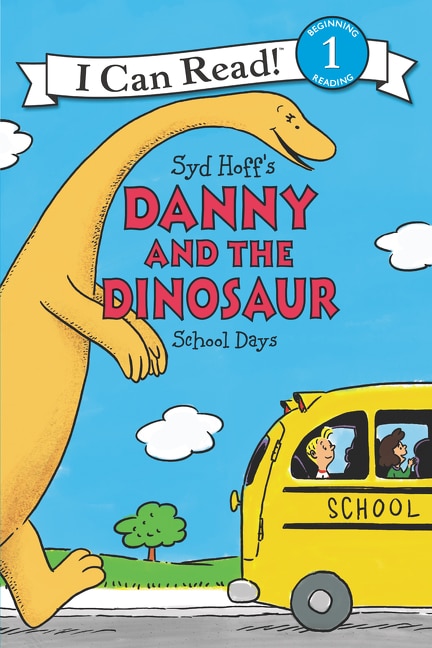 Front cover_Danny And The Dinosaur: School Days