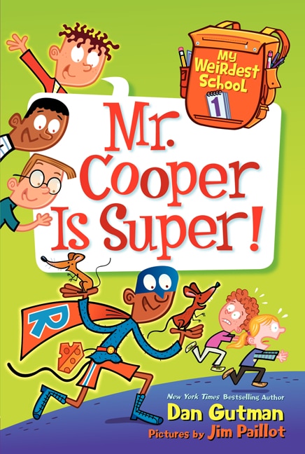 Couverture_My Weirdest School #1: Mr. Cooper Is Super!
