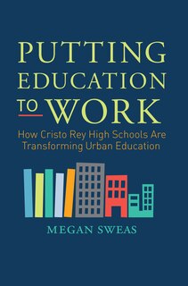 Front cover_Putting Education To Work