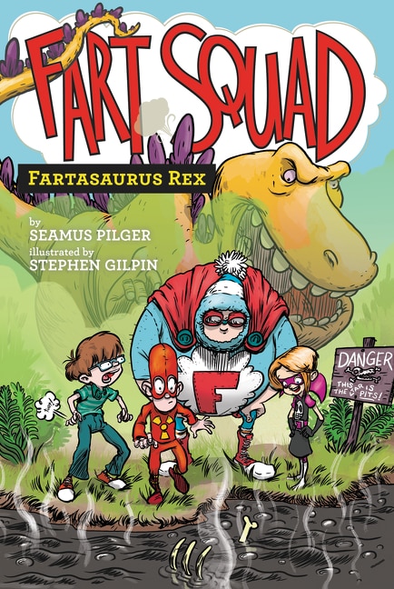Front cover_Fart Squad #2: Fartasaurus Rex