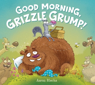 Front cover_Good Morning, Grizzle Grump!