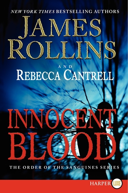 Innocent Blood: The Order Of The Sanguines Series