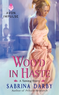 Front cover_Woo'd In Haste