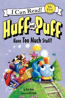 Front cover_Huff And Puff Have Too Much Stuff!