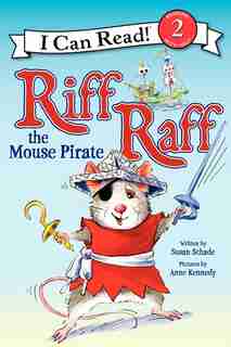 Riff Raff The Mouse Pirate by Susan Schade