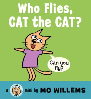Front cover_Who Flies, Cat The Cat?