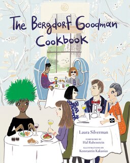 Front cover_The Bergdorf Goodman Cookbook