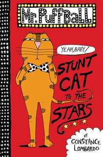 Front cover_Mr. Puffball: Stunt Cat to the Stars