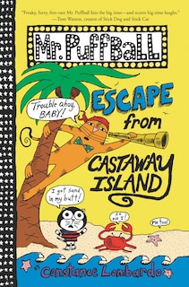 Front cover_Mr. Puffball: Escape From Castaway Island
