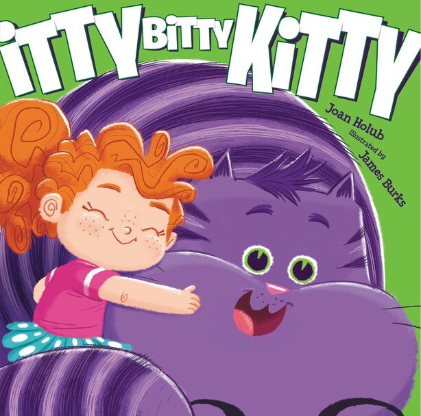 Itty Bitty Kitty, Book by Joan Holub (Hardcover) www.chapters.indigo.ca