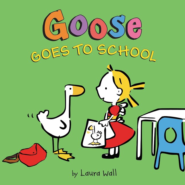 Front cover_Goose Goes To School