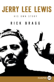 Front cover_Jerry Lee Lewis: His Own Story