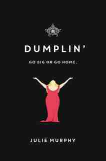 Dumplin' by Julie Murphy
