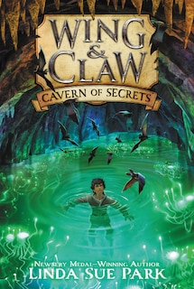 Couverture_Wing & Claw #2: Cavern of Secrets