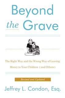 Front cover_Beyond The Grave, Revised And Updated Edition