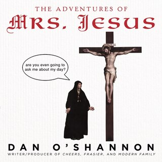 Front cover_The Adventures of Mrs. Jesus