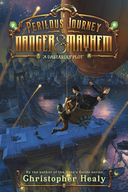 Couverture_A Perilous Journey of Danger and Mayhem #1: A Dastardly Plot
