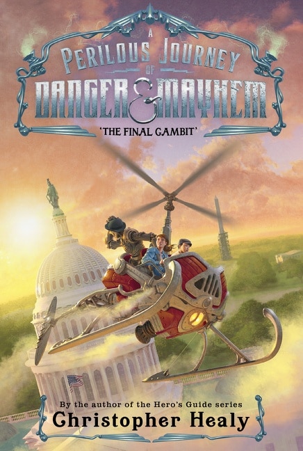 Front cover_A Perilous Journey of Danger and Mayhem #3: The Final Gambit