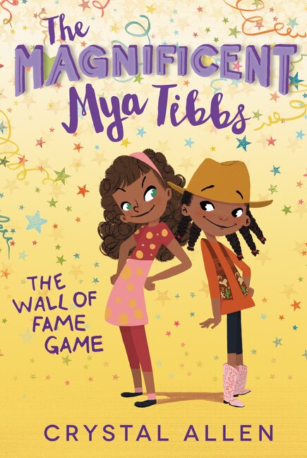 Couverture_The Magnificent Mya Tibbs: The Wall of Fame Game