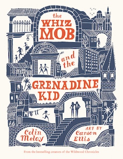 Front cover_The Whiz Mob and the Grenadine Kid