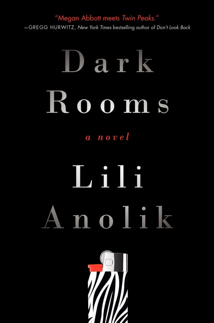 Dark Rooms: A Novel