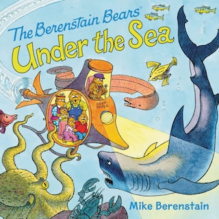 Front cover_The Berenstain Bears Under the Sea