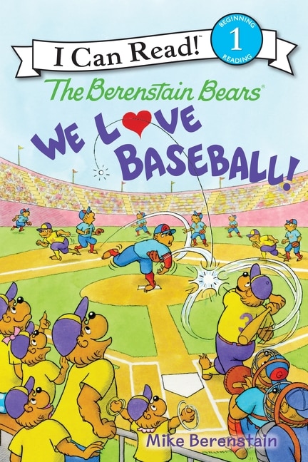 Front cover_The Berenstain Bears: We Love Baseball!