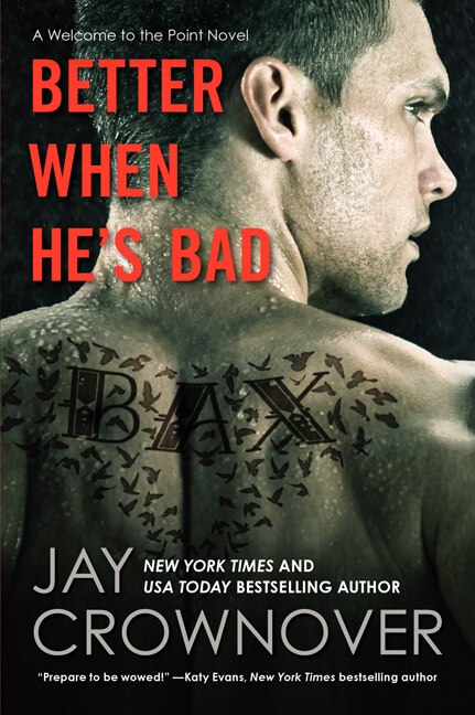 Better When He's Bad: A Welcome to the Point Novel